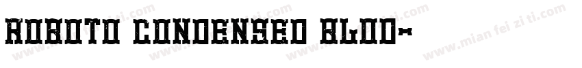 roboto condensed BLOD字体转换